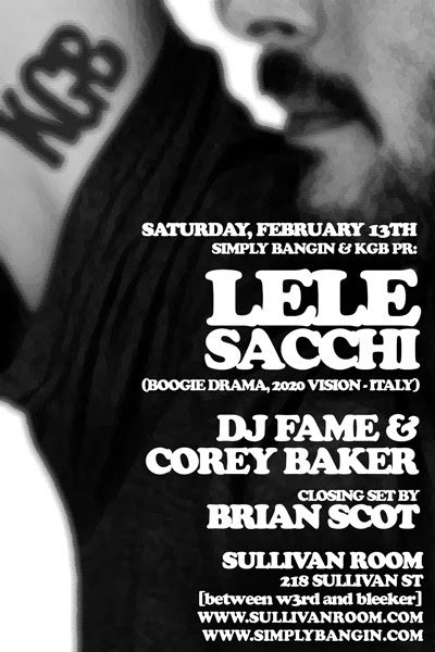Event poster: Le Le Sacchi at Sullivan Room, New York · 13 February