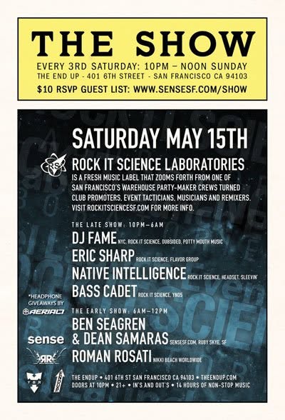 Event poster: The Show · Rock It Science, San Francisco · 15 May 2010