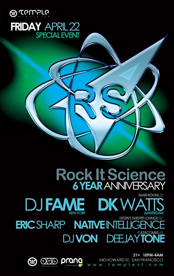 Event poster: Rock It Science · 6 Year Anniversary, San Francisco · 22 April 2011